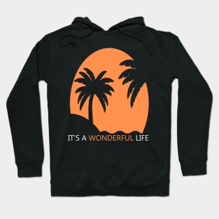 IT'S A WONDERFUL LIFE Hoodie